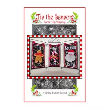 ‘Tis the Season Table Top Display – Machine Embroidery Pattern